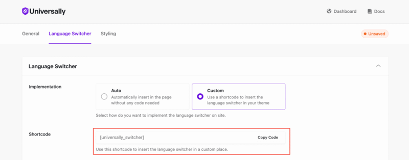 Der Tab Sprachumschalter des Plugins mit der Implementierung auf Benutzerdefiniert gesetzt, der das Shortcode-Feld anzeigt